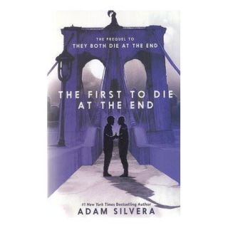 کتاب The First to Die at the End اثر آدام سیلورا انتشارات معیار علم