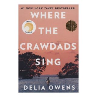 کتاب Where the Crawdads Sing اثر دلیا اونز انتشارات زبان ما