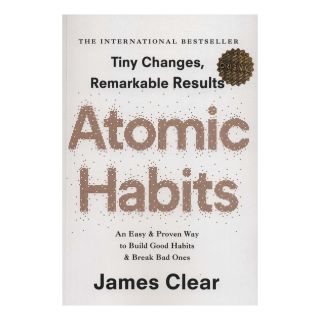 کتاب Atomic Habits اثر جیمز کلیر انتشارات زبان ما