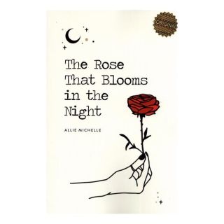 کتاب The Rose That Blooms in the Night اثر آلی میشل انتشارات زبان ما