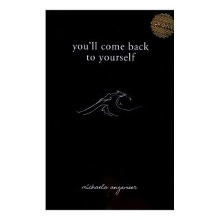 کتاب You'll Come Back to Yourself اثر میکلا آنژمیر انتشارات زبان ما