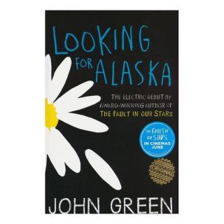 کتاب Looking for Alaska اثر جان گرین انتشارات زبان ما