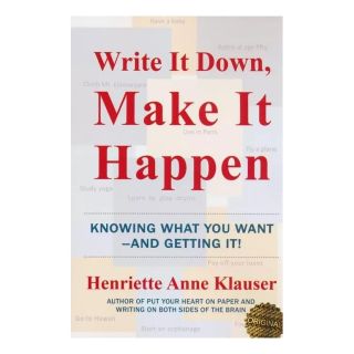 کتاب Write It Down Make It Happen اثر هنریت کلاوسر انتشارات زبان ما