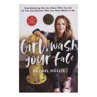 کتاب Girl, Wash Your Face اثر ریچل هالیس انتشارات زبان ما
