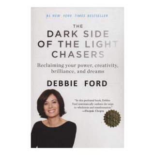 کتاب The Dark Side of the Light Chasers اثر دبی فورد انتشارات زبان ما