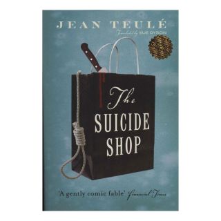 کتاب The Suicide Shop اثر ژان تولی انتشارات زبان ما